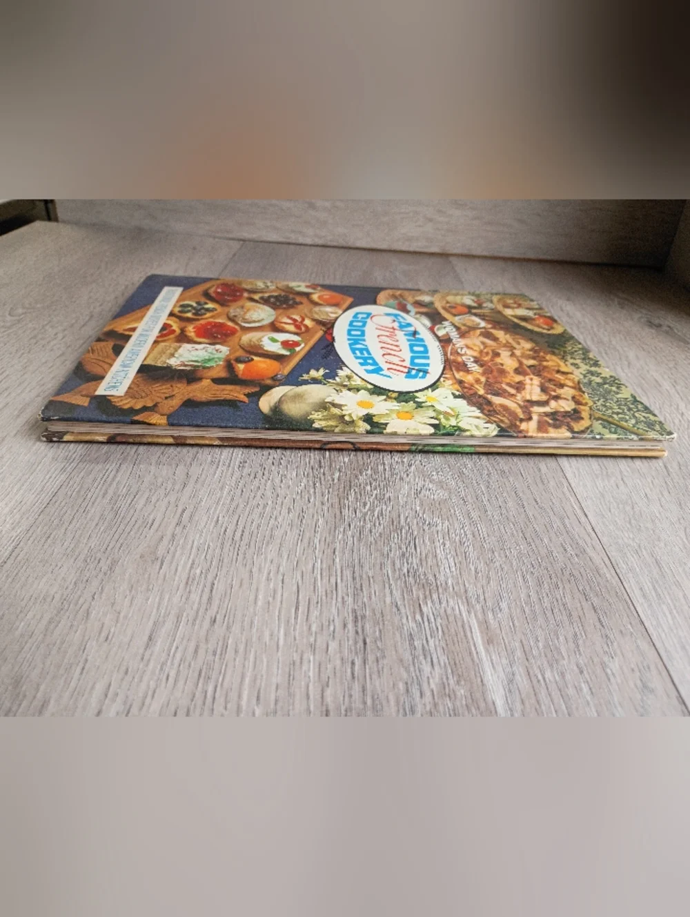 1969 Woman's Famous French Cookery Hard Cover Cookbook Illustrated